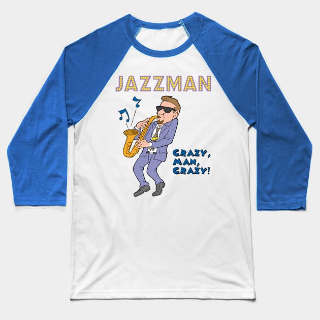 Jazzman Baseball T-Shirt by AceToons